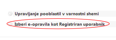 Izberi e-opravila kot Registriran uporabnik